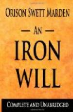 An Iron Will by Orison Swett Marden