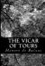The Vicar of Tours eBook by Honoré de Balzac