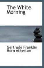 The White Morning by Gertrude Atherton