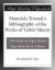 Materials Toward a Bibliography of the Works of Talbot Mundy eBook