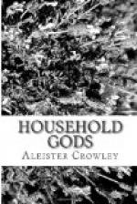 Household Gods by Aleister Crowley