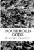 Household Gods eBook by Aleister Crowley