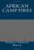 African Camp Fires eBook
