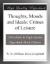 Thoughts, Moods and Ideals: Crimes of Leisure eBook