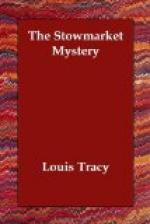 The Stowmarket Mystery by Louis Tracy