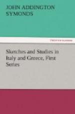 Sketches and Studies in Italy and Greece, First Series by John Addington Symonds