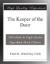 The Keeper of the Door eBook by Ethel May Dell