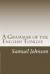 A Grammar of the English Tongue eBook by Samuel Johnson