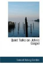 Quiet Talks on John's Gospel by 