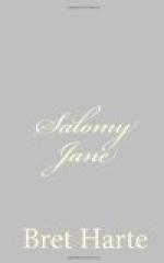Salomy Jane by Bret Harte