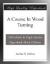 A Course In Wood Turning eBook
