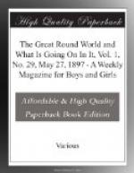 The Great Round World and What Is Going On In It, Vol. 1, No. 29, May 27, 1897 by 