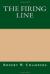 The Firing Line eBook by Robert W. Chambers