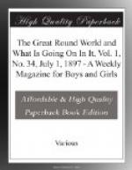 The Great Round World and What Is Going On In It, Vol. 1, No. 34, July 1, 1897 by 