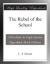 The Rebel of the School eBook