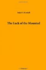 The Luck of the Mounted by 