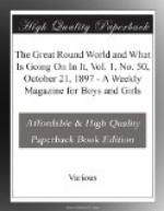 The Great Round World and What Is Going On In It, Vol. 1, No. 50, October 21, 1897 by 