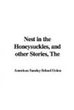 The Nest in the Honeysuckles, and other Stories by 