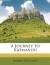 A Journey to Katmandu eBook by Laurence Oliphant