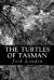 The Turtles of Tasman eBook by Jack London