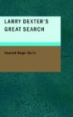 Larry Dexter's Great Search by Howard Roger Garis