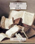 The Life of Jesus by Ernest Renan