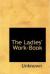 The Ladies' Work-Book eBook