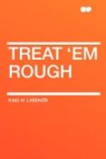 Treat 'em Rough by Ring Lardner