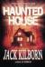 The Haunted House eBook and Encyclopedia Article