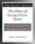 The Ethics of George Eliot's Works eBook