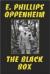 The Black Box eBook by E. Phillips Oppenheim