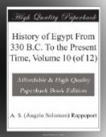 History of Egypt From 330 B.C. To the Present Time, Volume 10 (of 12) by 