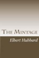 The Mintage by Elbert Hubbard