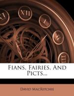 Fians, Fairies and Picts by David MacRitchie