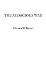 The Audacious War by Clarence W. Barron