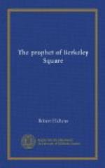 The Prophet of Berkeley Square by Robert Smythe Hichens