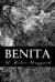 Benita, an African romance eBook by H. Rider Haggard