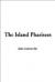 The Island Pharisees eBook by John Galsworthy
