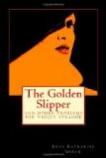 The Golden Slipper : and other problems for Violet Strange by Anna Katharine Green