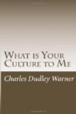 What Is Your Culture to Me? by Charles Dudley Warner