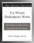 For Whom Shakespeare Wrote eBook by Charles Dudley Warner