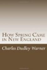 How Spring Came in New England by Charles Dudley Warner