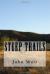 Steep Trails eBook by John Muir
