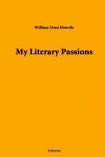 My Literary Passions by William Dean Howells