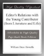 Editor's Relations with the Young Contributor (from Literature and Life) by William Dean Howells
