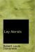 Lay Morals eBook by Robert Louis Stevenson