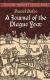 A Journal of the Plague Year, written by a citizen who continued all the while in London eBook by Daniel Defoe