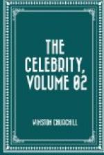 Celebrity, the — Volume 02 by Winston Churchill