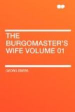 The Burgomaster's Wife — Volume 01 by Georg Ebers
