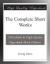 The Complete Short Works eBook by Georg Ebers